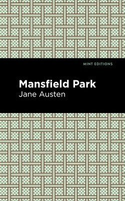 Mansfield Park by Austen, Jane