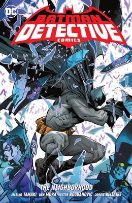 Batman: Detective Comics Vol. 1: The Neighborhood by Tamaki, Mariko