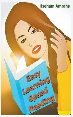 Easy Learning Speed Reading by Amrahs, Hseham