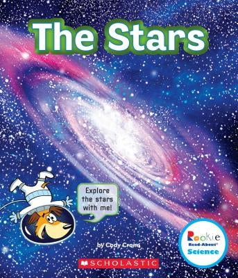 The Stars (Rookie Read-About Science: The Universe) (Library Edition) by Crane, Cody