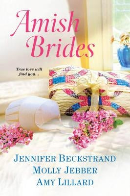 Amish Brides by Beckstrand, Jennifer
