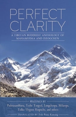 Perfect Clarity by Guru Rinpoche, Padmasambhava