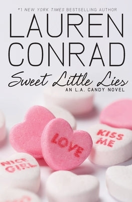 Sweet Little Lies by Conrad, Lauren