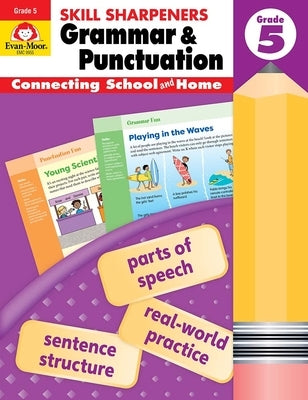 Skill Sharpeners: Grammar & Punctuation, Grade 5 Workbook by Evan-Moor Corporation