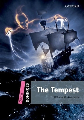 The Tempest: Starter Level: 250-Word Vocabulary the Tempest by Shakespeare, William