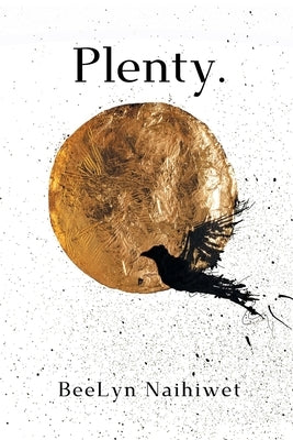 Plenty. by Naihiwet, BeeLyn