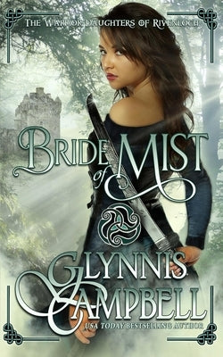 Bride of Mist by Campbell, Glynnis