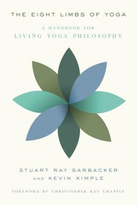 Eight Limbs of Yoga by Sarbacker, Stuart Ray