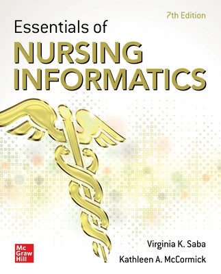 Essentials of Nursing Informatics, 7th Edition by Saba, Virginia