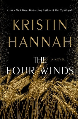 The Four Winds by Hannah, Kristin