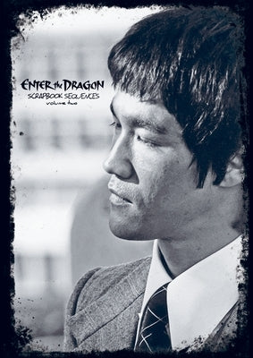 Enter the Dragon Bruce lee Scrapbook Vol No2 by Baker