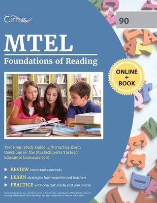 MTEL Foundations of Reading Test Prep: Study Guide with Practice Exam Questions for the Massachusetts Tests for Educators Licensure (90) by Cox