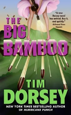 The Big Bamboo by Dorsey, Tim