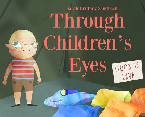 Through Children's Eyes by Sandbach, Sarah Brittany