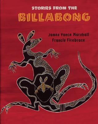 Stories from the Billabong by Marshall, James Vance