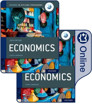 Ib Diploma Economics 2020 Edition Student Book: Theory of Knowledge Online Course Book Set [With eBook] by Dorton Blink