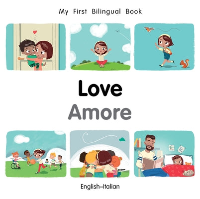 My First Bilingual Book-Love (English-Italian) by Billings, Patricia