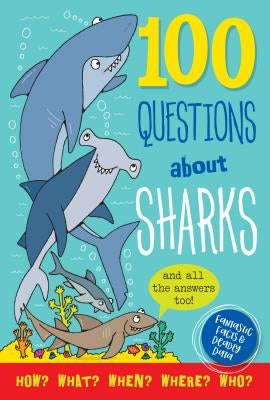 100 Questions about Sharks by Peter Pauper Press, Inc