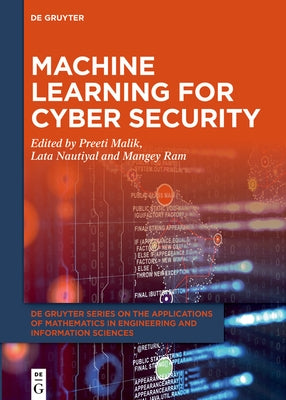 Machine Learning for Cyber Security by No Contributor