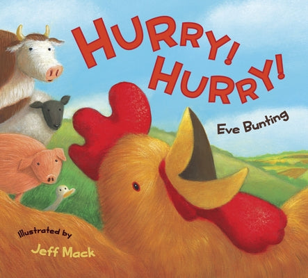 Hurry! Hurry! Board Book by Bunting, Eve