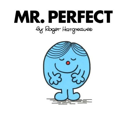 Mr. Perfect by Hargreaves, Roger