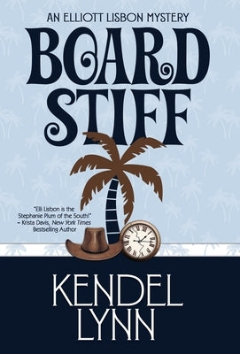 Board Stiff by Lynn, Kendel