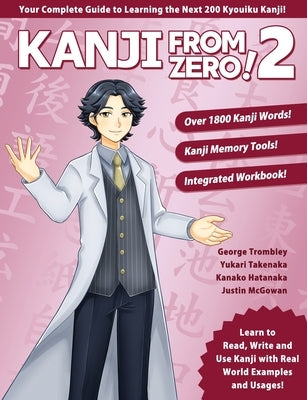 Kanji From Zero! 2 by Trombley, George