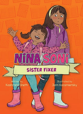 Nina Soni, Sister Fixer by Sheth, Kashmira