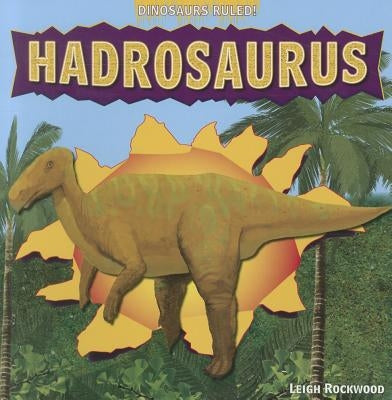 Hadrosaurus by Rockwood, Leigh