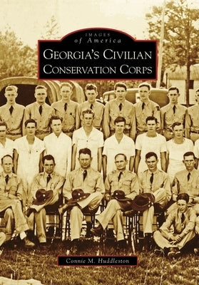 Georgia's Civilian Conservation Corps by Huddleston, Connie M.