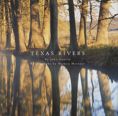 Texas Rivers by Graves, John