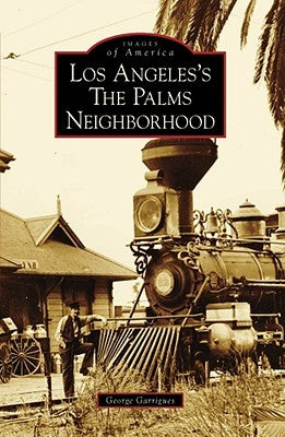 Los Angeles's the Palms Neighborhood by Garrigues, George