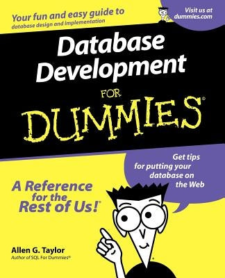 Database Development For Dummies by Taylor