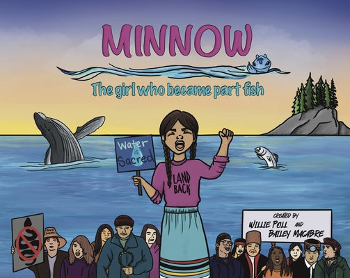 Minnow: The Girl Who Became Part Fish by Poll, Willie