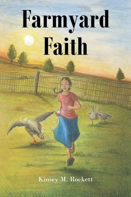 Farmyard Faith by Rockett, Kinsey M.