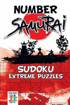 Number Samurai Sudoku Extreme Puzzles by Senor Sudoku