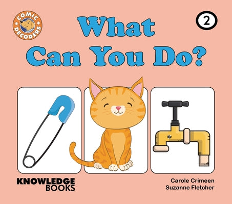 What Can You Do?: Book 2 by Crimeen, Carole