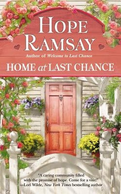 Home at Last Chance by Ramsay, Hope