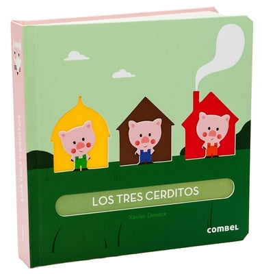 Los Tres Cerditos by Deneux, Xavier