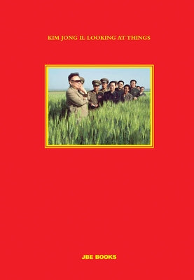 Kim Jong Il Looking at Things by Rocha, Jo&#227;o