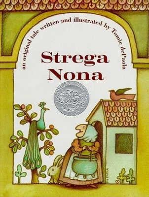 Strega Nona: An Original Tale by dePaola, Tomie