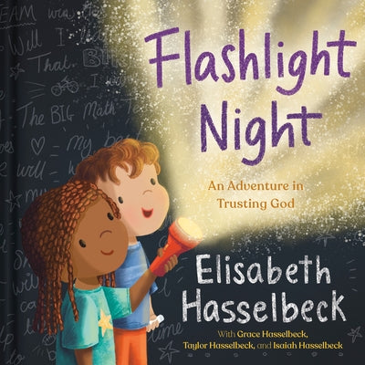 Flashlight Night: An Adventure in Trusting God by Hasselbeck, Elisabeth