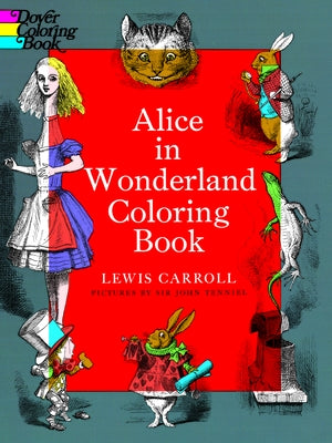Alice in Wonderland Coloring Book by Carroll, Lewis
