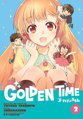 Golden Time Vol. 2 by Takemiya, Yuyuko