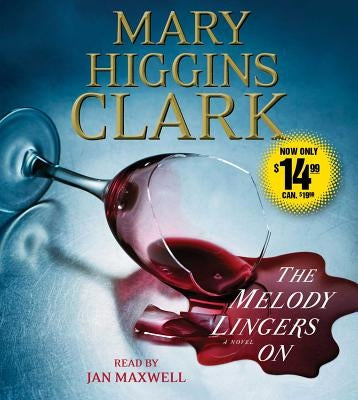 The Melody Lingers on by Clark, Mary Higgins