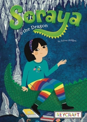 Soraya and the Dragon by Alikhan, Salima