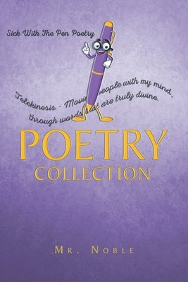 Poetry Collection by Mr Noble