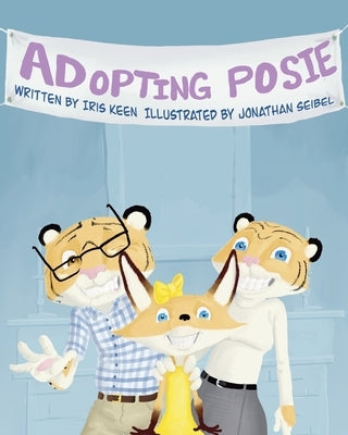 Adopting Posie by Keen, Iris