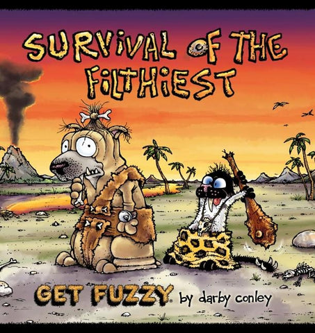 Survival of the Filthiest by Conley, Darby