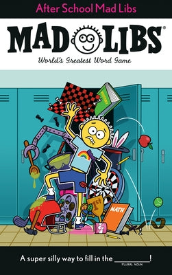 After School Mad Libs: World's Greatest Word Game by Fabiny, Sarah